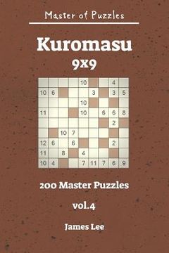 portada Master of Puzzles - Kuromasu 200 Master Puzzles 9x9 Vol. 4 (en Inglés)
