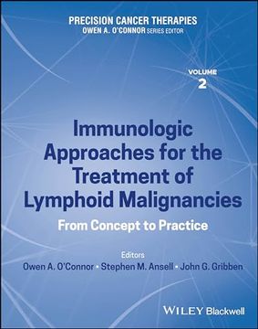 portada Precision Cancer Therapies, Immunologic Approaches for the Treatment of Lymphoid Malignancies: From Concept to Practice (en Inglés)
