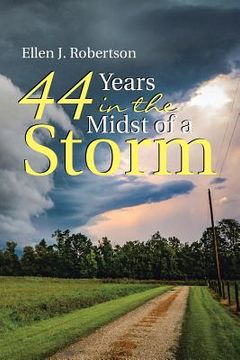 portada 44 Years In the Midst of a Storm (en Inglés)