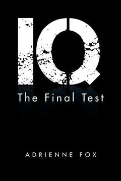 portada IQ: The Final Test (en Inglés)