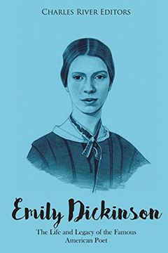 portada Emily Dickinson: The Life and Legacy of the Famous American Poet 