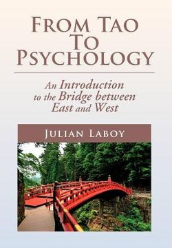 portada from tao to psychology: an introduction to the bridge between east and west