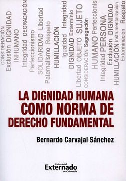 portada La Dignidad Humana Como Norma de Derecho Funfamental (in Spanish)