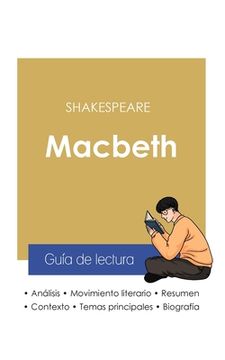 portada Guía de lectura Macbeth de Shakespeare (análisis literario de referencia y resumen completo) (in Spanish)