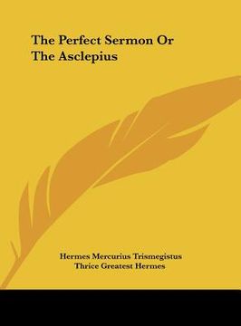 portada the perfect sermon or the asclepius (en Inglés)