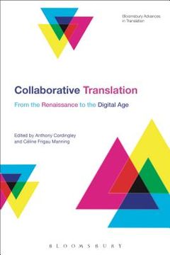 portada Collaborative Translation: From the Renaissance to the Digital Age (en Inglés)