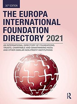 portada The Europa International Foundation Directory 2021: An International Directory of Foundations, Trusts, Charitable and Grantmaking Ngos and Other Similar Non-Profit Institutions (in English)