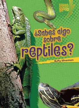 portada sabes algo sobre reptiles = do you know about reptiles?