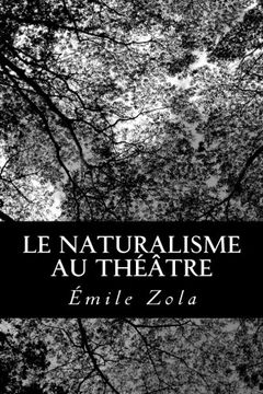 portada Le naturalisme au théâtre (French Edition)