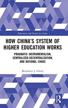 portada How China’S System of Higher Education Works (Education and Society in China) 