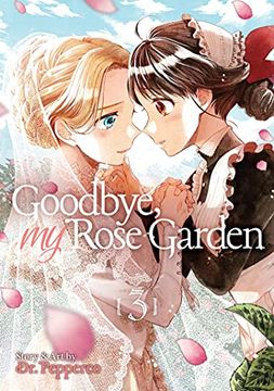 portada Goodbye my Rose Garden 03 (en Inglés)