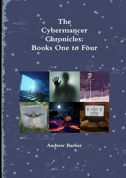 portada The Cybermancer Chronicles: Books One to Four (en Inglés)