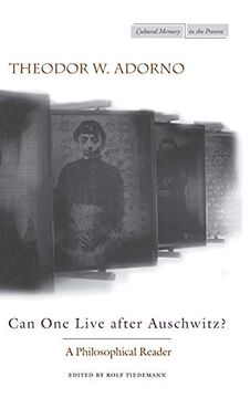 portada Can one Live After Auschwitz? A Philosophical Reader (in English)