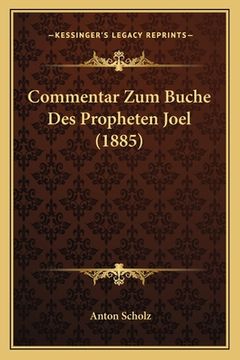 portada Commentar Zum Buche Des Propheten Joel (1885) (in German)