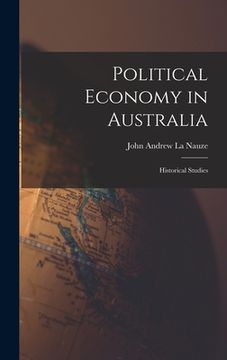 portada Political Economy in Australia: Historical Studies