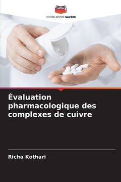 portada Évaluation pharmacologique des complexes de cuivre (in French)