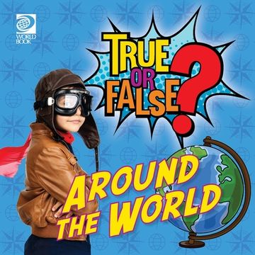 portada True or False? Around the World (en Inglés)
