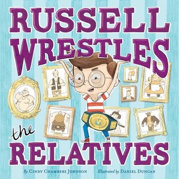portada Russell Wrestles the Relatives