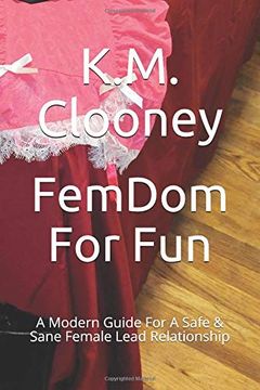 portada Femdom for Fun: A Modern Guide for a Safe & Sane Female Lead Relationship (in English)