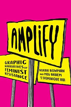 portada Amplify: Graphic Narratives of Feminist Resistance (en Inglés)