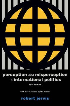 portada Perception and Misperception in International Politics: New Edition (Center for International Affairs, Harvard University) (in English)
