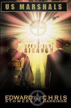 portada U.S. Marshals - Operation: Sicangu (en Inglés)
