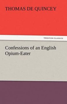 portada confessions of an english opium-eater (in English)