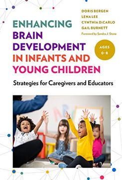 portada Enhancing Brain Development in Infants and Young Children: Strategies for Caregivers and Educators (en Inglés)