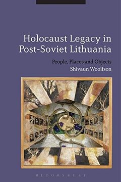 portada Holocaust Legacy in Post-Soviet Lithuania