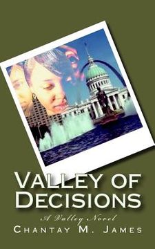 portada Valley of Decisions: A Valley Series Novel (en Inglés)