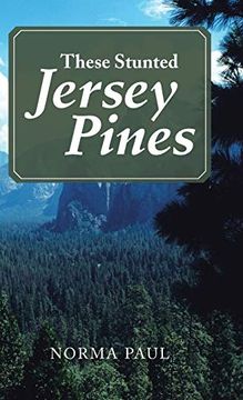 portada These Stunted Jersey Pines (en Inglés)