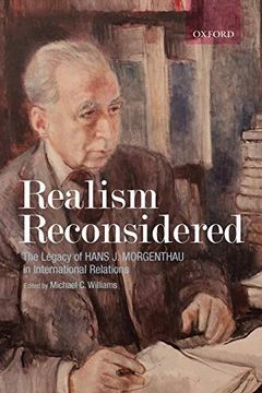 portada Realism Reconsidered: The Legacy of Hans j. Morgenthau in International Relations (en Inglés)