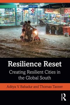 portada Resilience Reset: Creating Resilient Cities in the Global South (en Inglés)