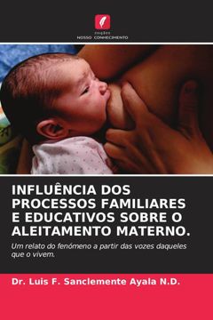 portada Influã â Ncia dos Processos Familiares e Educativos Sobre o Aleitamento Materno.