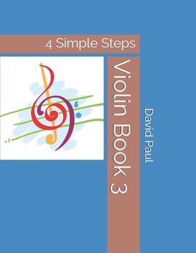 portada Violin Book 3: 4 Simple Steps (en Inglés)