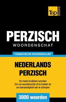 portada Thematische woordenschat Nederlands-Perzisch - 3000 woorden