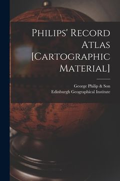 portada Philips' Record Atlas [cartographic Material] (en Inglés)