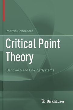 portada Critical Point Theory: Sandwich and Linking Systems (en Inglés)