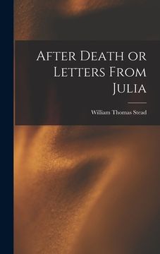 portada After Death or Letters From Julia