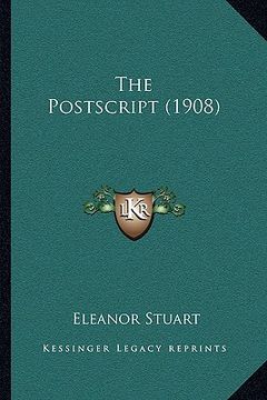 portada the postscript (1908) (en Inglés)