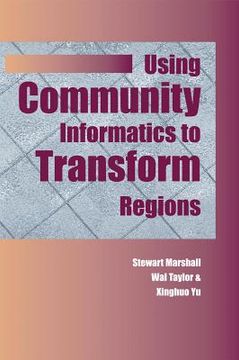 portada using community informatics to transform regions (en Inglés)