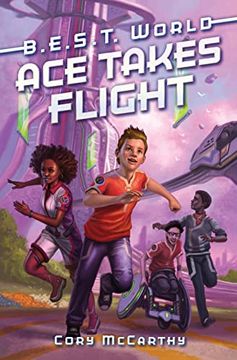 portada Ace Takes Flight: 1 (B. E. S. Ta World, 1) (en Inglés)