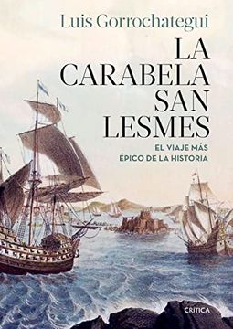 portada La Carabela san Lesmes: El Viaje más Épico de la Historia (Tiempo de Historia) (in Spanish)