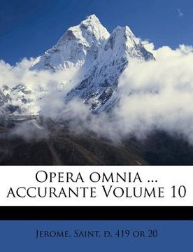 portada Opera omnia ... accurante Volume 10 (en Latin)