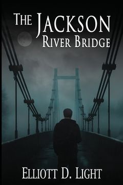 portada The Jackson River Bridge (en Inglés)