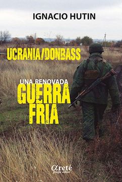 portada Una Renovada Guerra Fria (in Spanish)