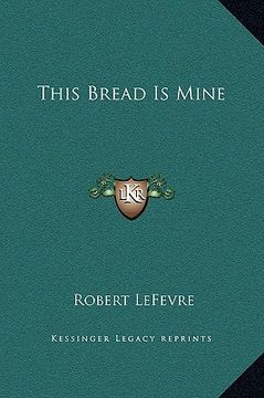 portada this bread is mine (in English)