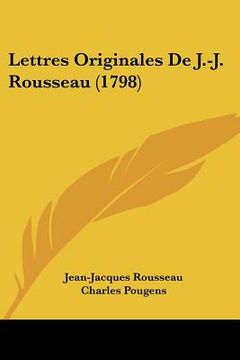 portada lettres originales de j.-j. rousseau (1798)
