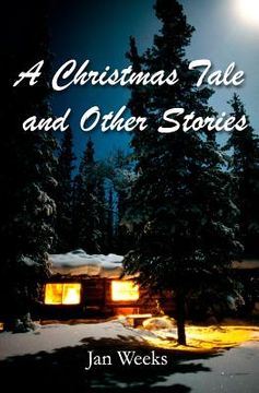 portada A Christmas Tale: And Other Stories