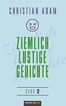 portada Ziemlich Lustige Gedichte: Band 2 (en Alemán)